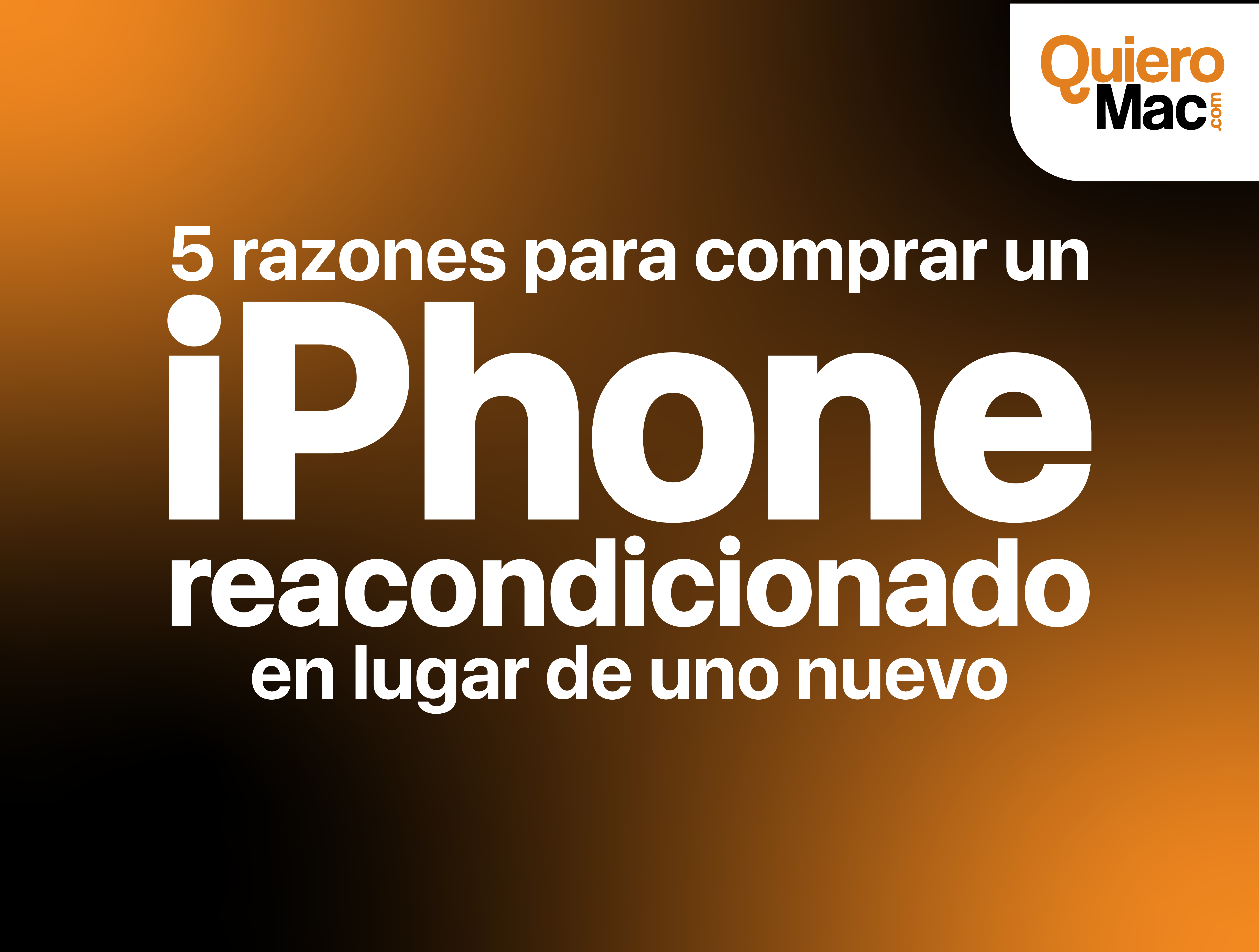 5 razones para comprar un iPhone reacondicionado en 2026
