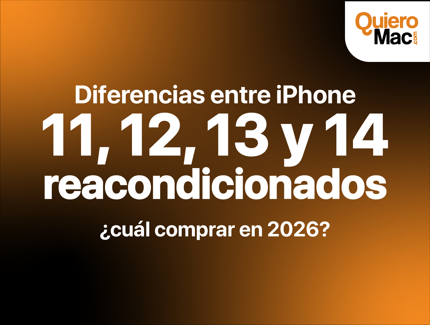 Diferencias entre iPhone 11, 12, 13 y 14 reacondicionados: ¿cuál comprar en 2026?
